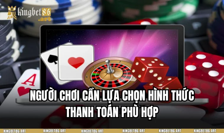 Thành viên nên lựa chọn hình thức giao dịch phù hợp nhất với mình